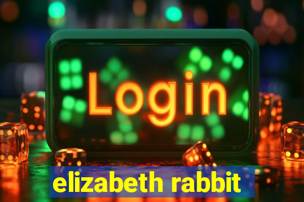 elizabeth rabbit